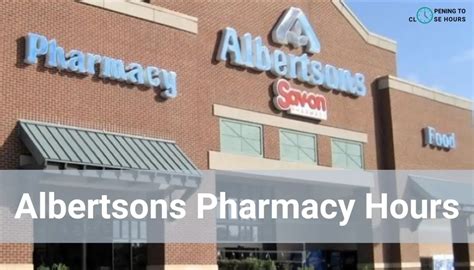 albertsons pharmacy hours near me|albertsons vaccine schedule appointment.